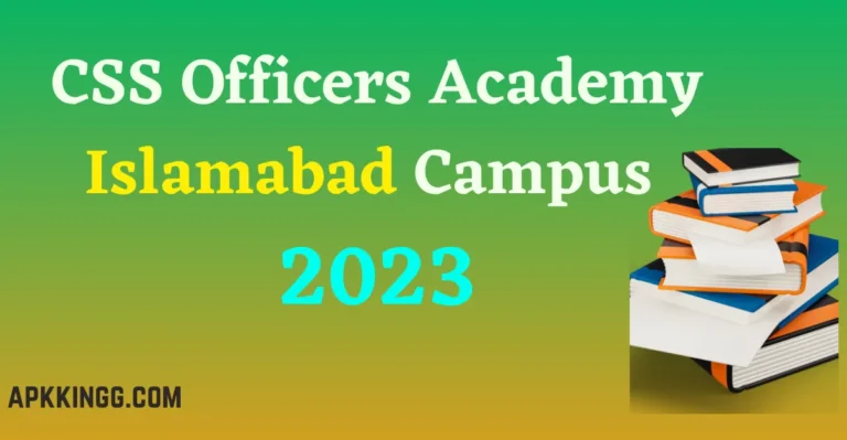 CSS Officers Academy (COA) Islamabad Campus 