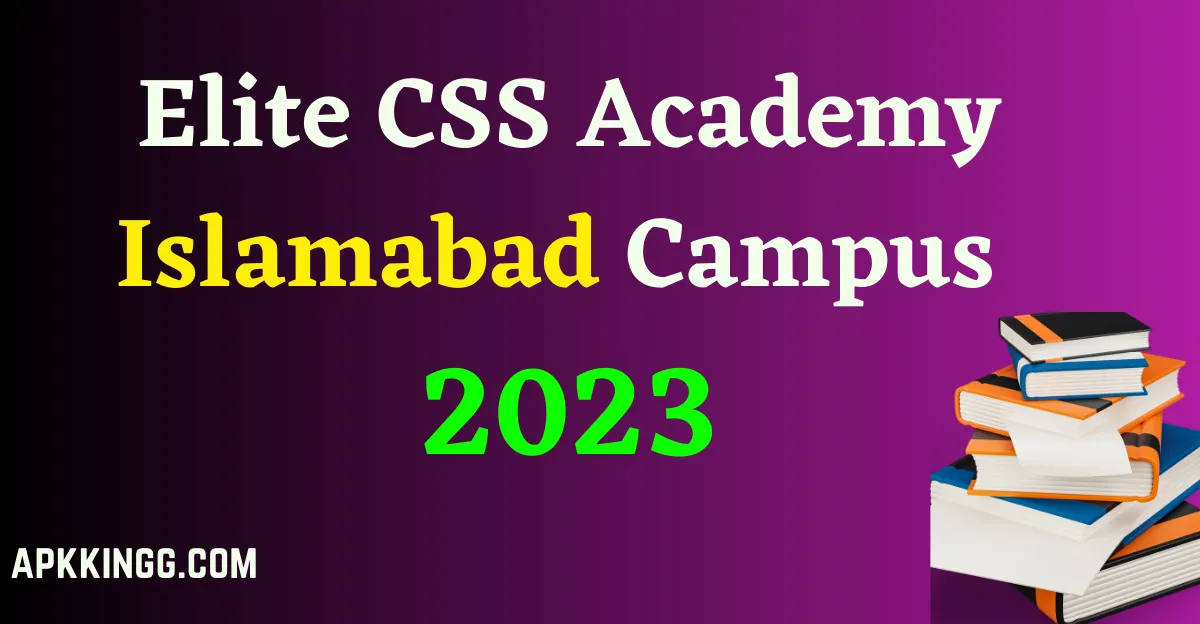 Elite CSS Academy Islamabad Campus